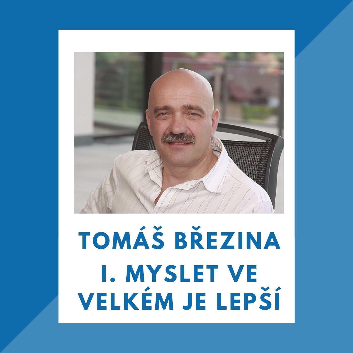Myslet ve velkém je lepší